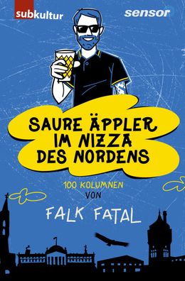 Saure ?ppler im Nizza des Nordens, Falk Fatal