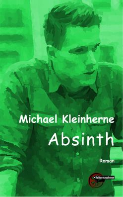 Absinth, Michael Kleinherne