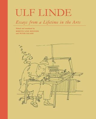 Ulf Linde. Essays from a Lifetime in the Art, Ulf Linde
