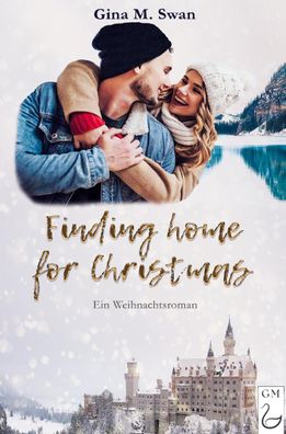 Finding home for Christmas, Gina M. Swan