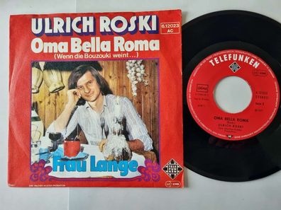 Ulrich Roski - Oma Bella Roma (Wenn die Bouzouki weint…) 7'' Vinyl Germany