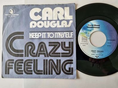 Carl Douglas - Crazy feeling 7'' Vinyl Germany
