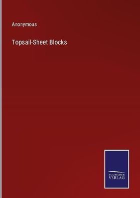 Topsail-Sheet Blocks, Anonymous