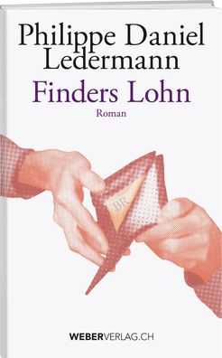Finders Lohn, Philippe Daniel Ledermann