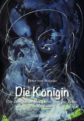 Die K?nigin, Peter von Steinitz