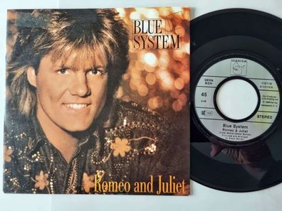 Blue System/ Dieter Bohlen - Romeo & Juliet 7'' Vinyl Germany