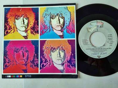 Robert Plant - Hurting kind (I've got my eyes on you) 7'' Vinyl/ Led Zeppelin