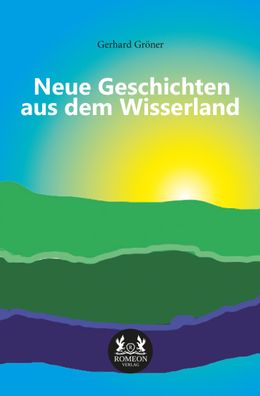Neue Geschichten aus dem Wisserland, Gerhard Gr?ner