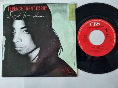 Terence Trent D'Arby - Sign your name 7'' Vinyl Holland