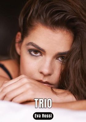 Trio, Eva Rossi