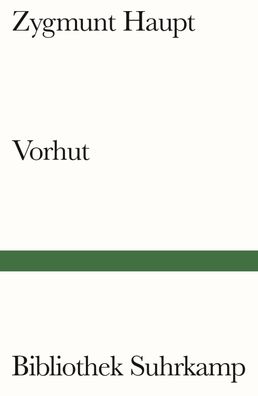 Vorhut, Zygmunt Haupt