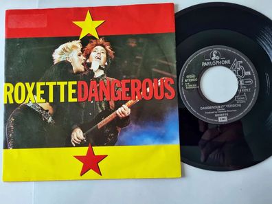 Roxette - Dangerous (7'' Version) 7'' Vinyl Germany