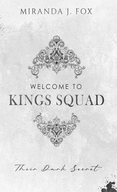 Welcome To King's Squad, Miranda J. Fox