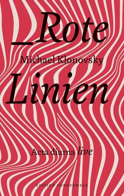 Rote Linien, Klonovsky Michael