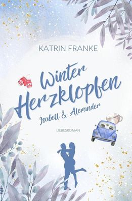 Winterherzklopfen, Katrin Franke