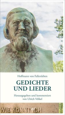 Gedichte und Lieder, Hoffmann von Fallersleben
