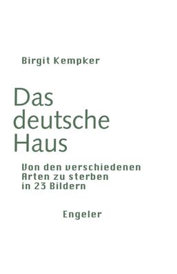Das deutsche Haus, Birgit Kempker