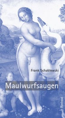 Maulwurfsaugen, Frank Schablewski
