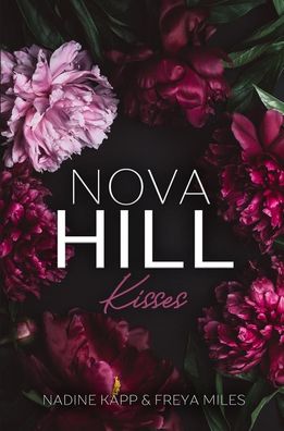 Nova Hill Kisses, Freya Miles