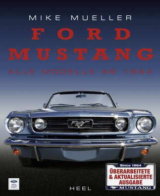 Ford Mustang, Mike Mueller