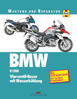 BMW R 1200. Wartung und Reparatur, Matthew Coombs
