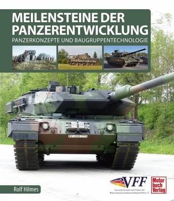 Meilensteine der Panzerentwicklung, Rolf Hilmes