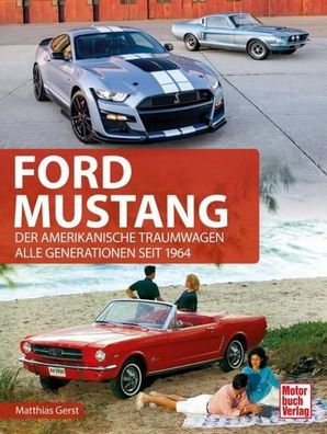 Ford Mustang, Matthias Gerst