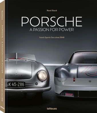 Porsche - A Passion for Power, Ren? Staud