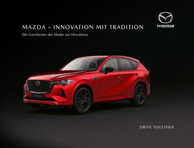 Mazda - Innovation mit Tradition, Wolfram Nickel