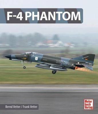 F-4 Phantom, Bernd Vetter