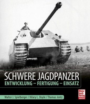Schwere Jagdpanzer, Walter J. Spielberger