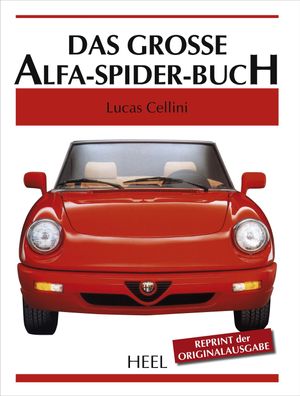 Das gro?e Alfa-Spider-Buch, Lucas Cellini