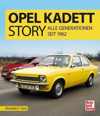 Opel Kadett-Story, Alexander F. Storz
