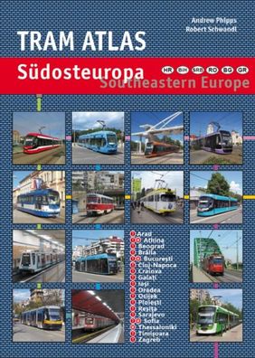 Tram Atlas S?dosteuropa/ Southeastern Europe, Andrew Phipps