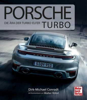 Porsche Turbo, Dirk-Michael Conradt