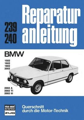 BMW 1502/1602/1802/2002/2002A/2002TI/2002tii,