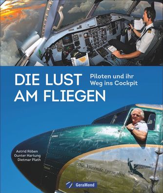 Die Lust am Fliegen, Dietmar Plath