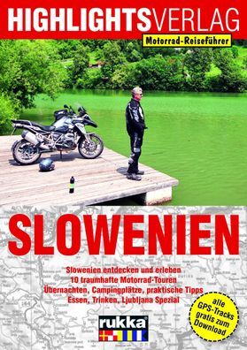 Motorrad-Reisef?hrer Slowenien, Christoph Berg