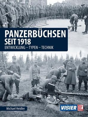 Panzerb?chsen seit 1918, Michael Heidler