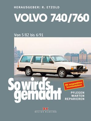 Volvo 740 & 760 (1982 bis 1991), R?diger Etzold
