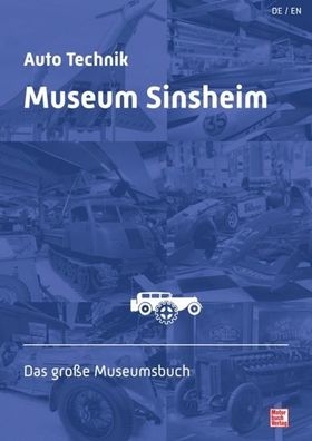 Auto Technik Museum Sinsheim und Speyer,