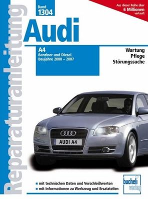 Audi A4 - Baujahre 2000-2007 Benziner/ Diesel, Christoph Pandikow