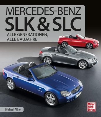Mercedes-Benz SLK & SLC, Michael Allner