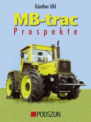 MB-trac Prospekte, G?nther Uhl
