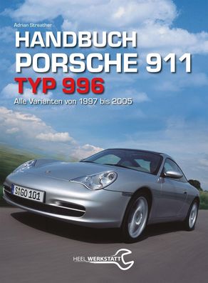 Handbuch 911 Typ 996, Adrian Streather
