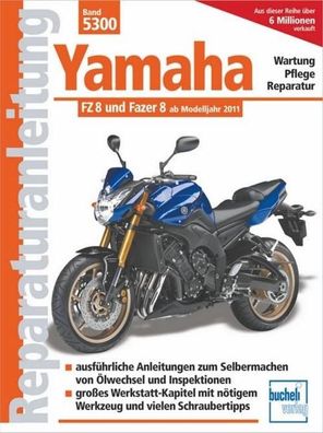 Yamaha FZ 8 und Fazer 8 ab Modelljahr 2010, Franz Josef Schermer