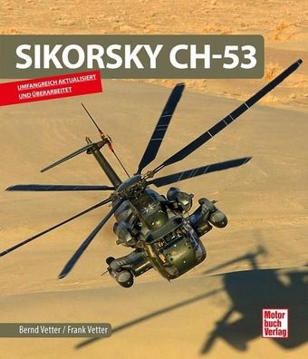 Sikorsky CH-53, Bernd Vetter
