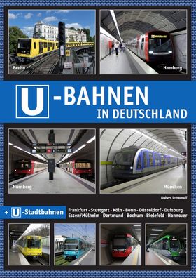 U-Bahnen in Deutschland, Robert Schwandl