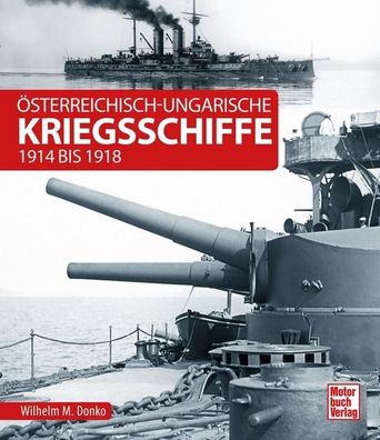 sterreichisch-ungarische Kriegsschiffe, Wilhelm Maximilian Donko