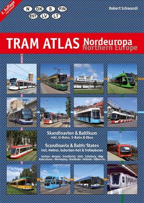 Tram Atlas Nordeuropa / Northern Europe, Robert Schwandl